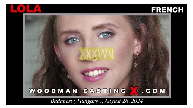 Lola Lola Casting Woodman Casting X