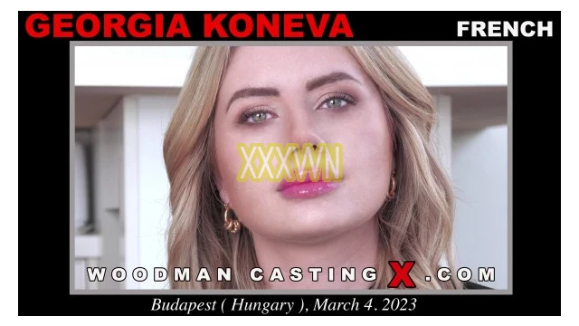 [Woodman Casting X] Georgia Koneva (Georgia Koneva Casting - 2024.03.06)