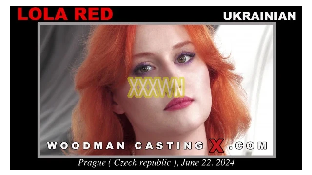 [Woodman Casting X] Lola Red (Lola Red Casting - 2024-06-25)